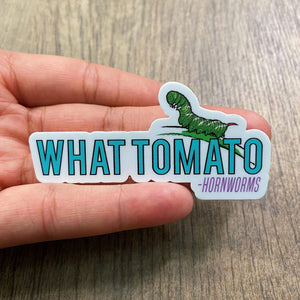 What Tomato Stickie